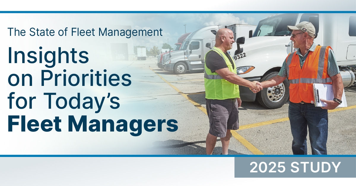 The State Of Fleet Management Insights On Priorities For Today S Fleet